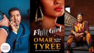 Omar Tyree | <i> Flyy Girl </i> 